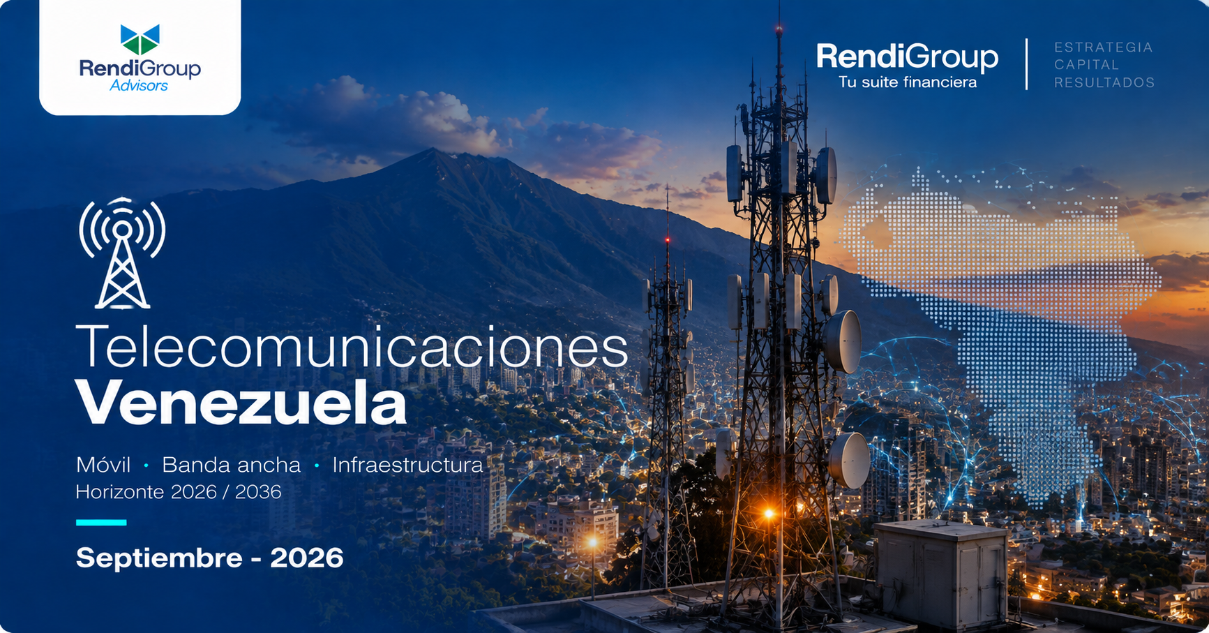 Rendigroup advisors - Telecomunicaciones (Venezuela - 2026 - ESP)