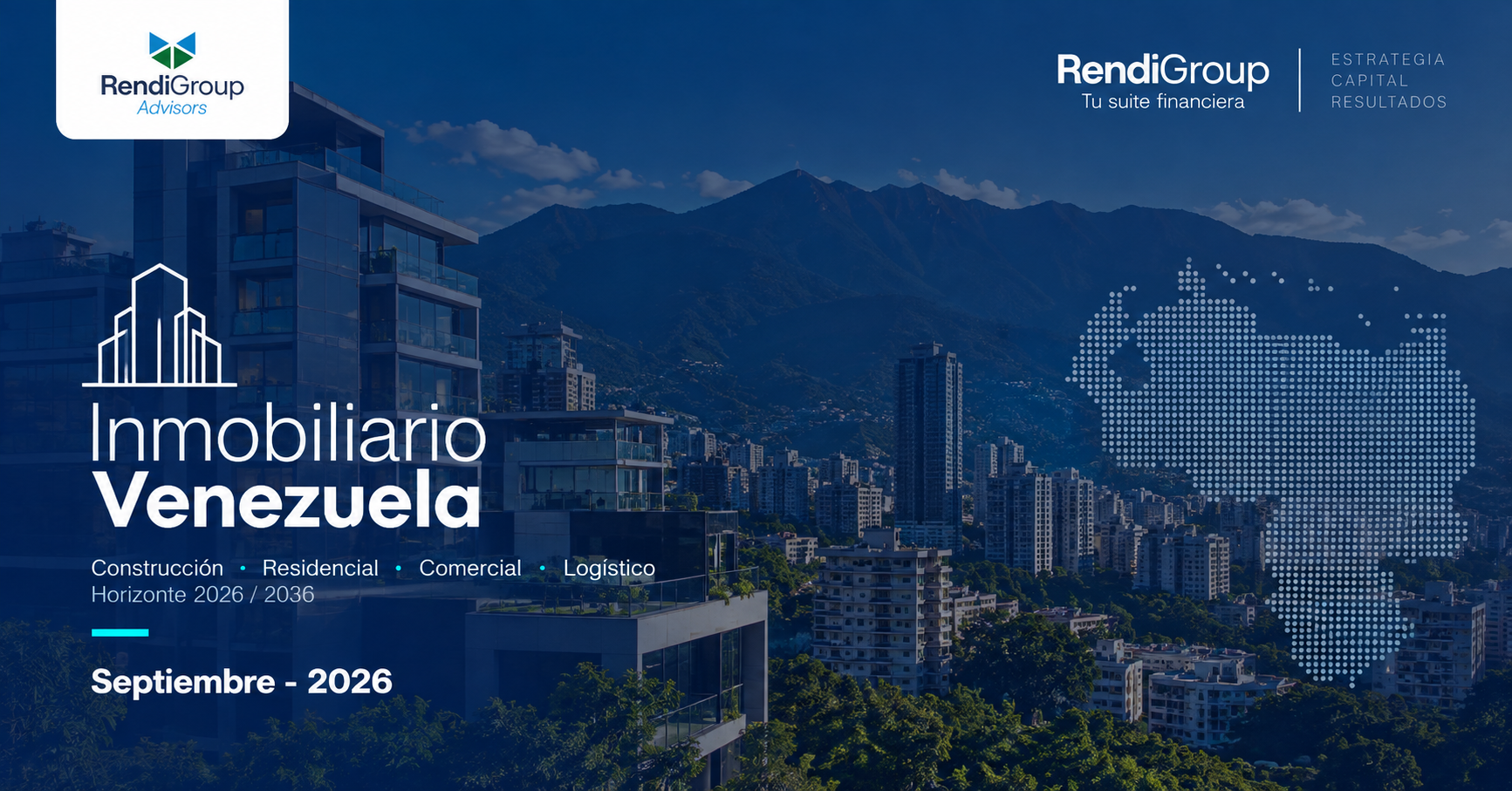 Rendigroup Advisors - Inmobiliario (Venezuela-2026-ESP)