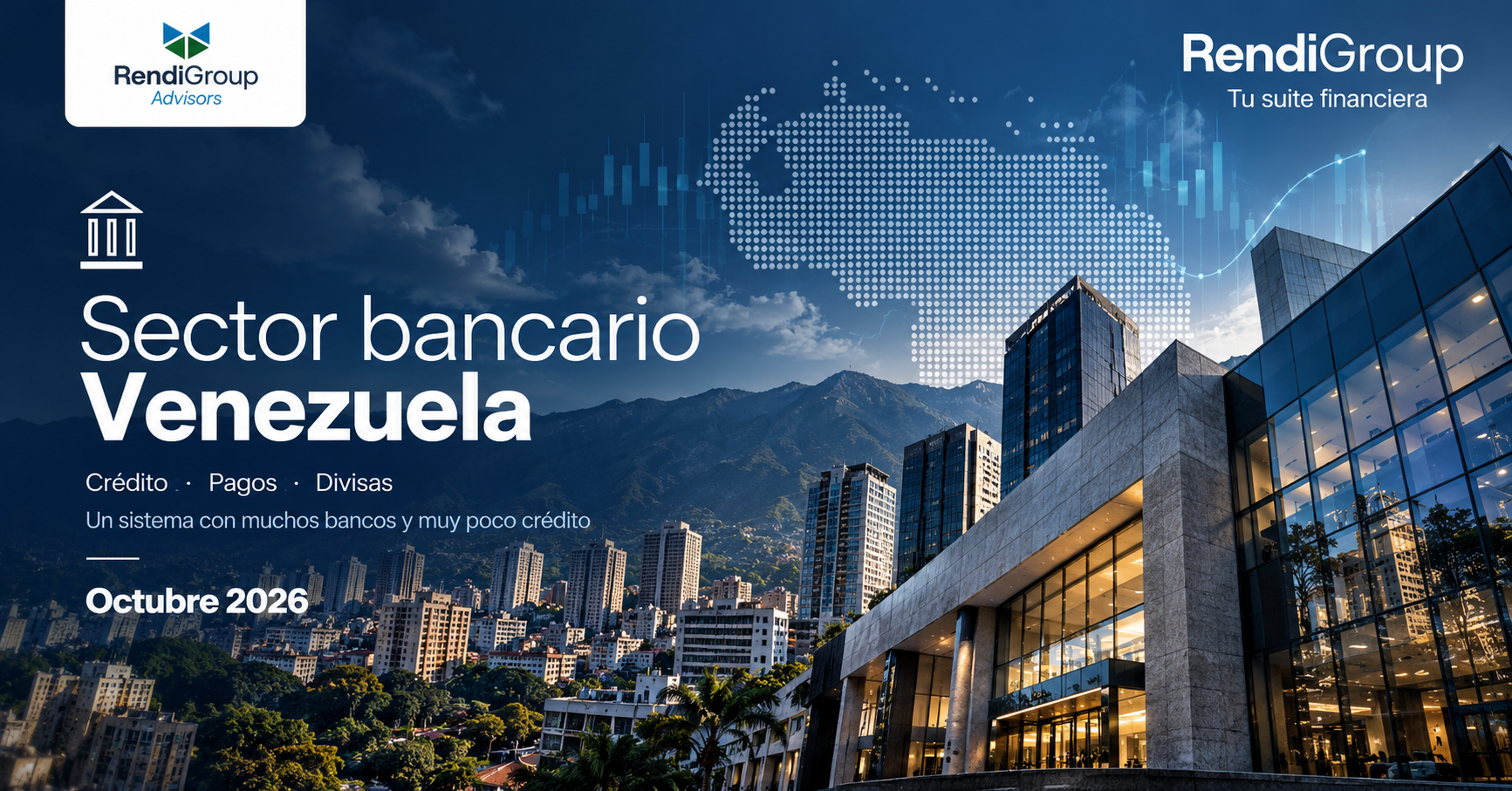 Rendigroup Advisors - Sector Bancario (Venezuela-2026-ESP)